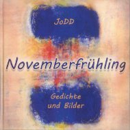 Novemberfruehling – JoDD von Schaffstein