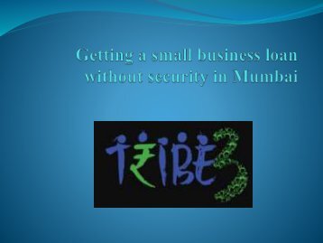 Getting a small business loan without security in Mumbai