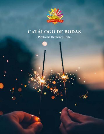 Catálogo Bodas- Pirotecnia Hermanos Toste