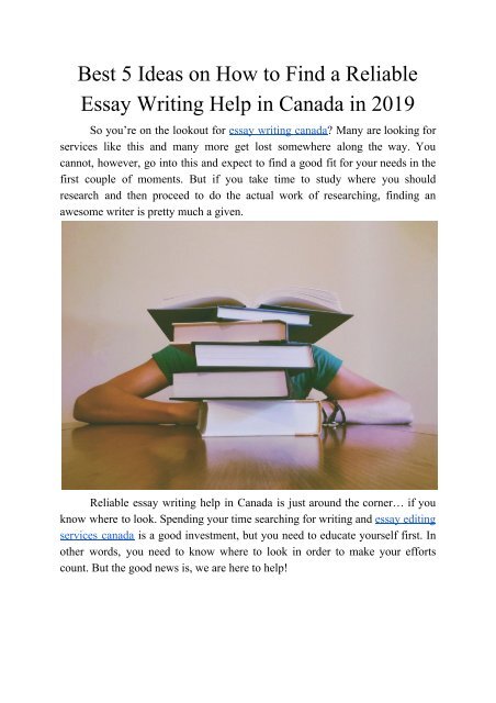 Best 5 Ideas on How to Find a Reliable Essay Writing Help in Canada in 2019