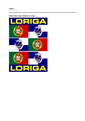 História de Loriga pelo historiador António Conde - History of Loriga _ LORIGA