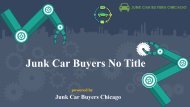 Get Cash and Removal of Junk Cars Without a Title