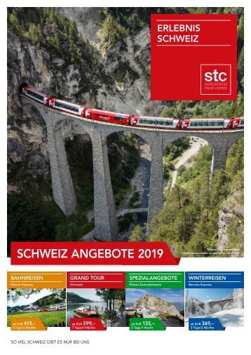 Switzerland Travel Center -  Schweiz Angebote 2019