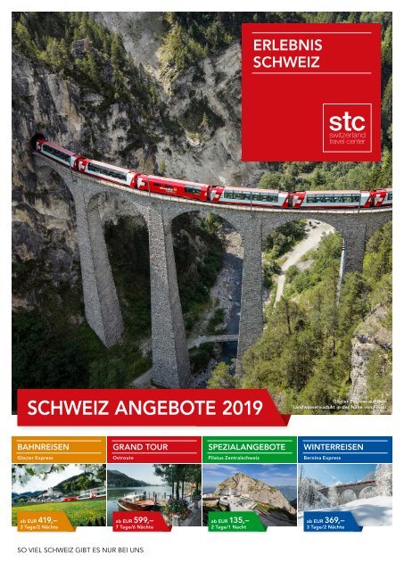 Switzerland Travel Center - Schweiz Angebote 2019