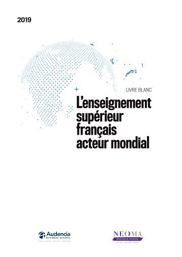 LIVRE BLANC 2019_ L'enseignement supérieur français acteur mondial