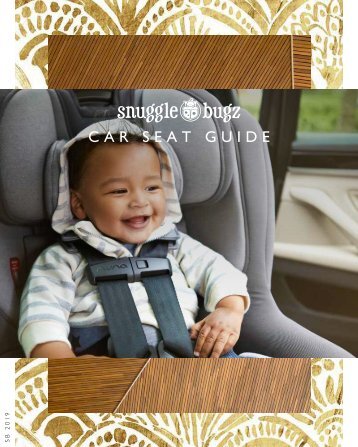 Snuggle Bugz Car Seat Guide