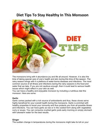 Diet Tips To Stay Healthy In This Monsoon