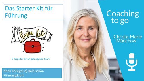Das Starter Kit für Führung
