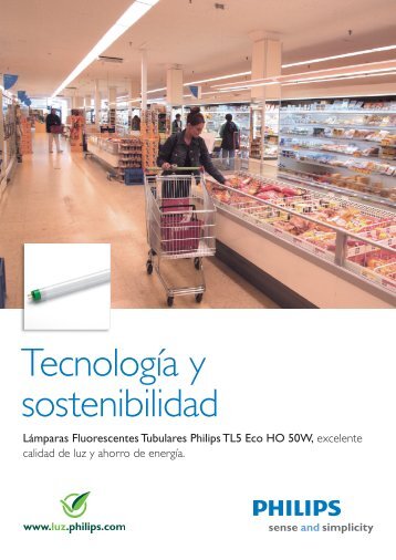 Tecnología y sostenibilidad - Iluminación  - Philips