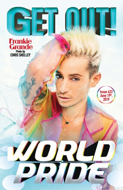 Get Out! GAY Magazine – Issue 423 June 19, 2019
