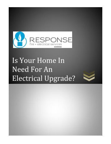 Is Your Home In Need For An Electrical Upgrade