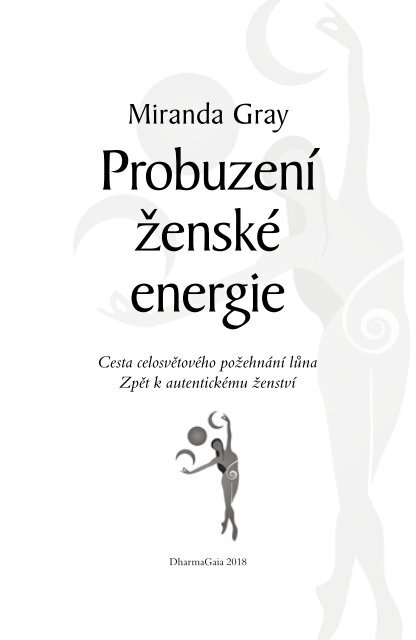 Miranda Gray: Probuzení ženské energie