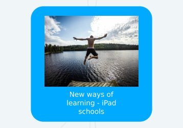 slideshow_New_ways_of_learning_-_iPad_schools