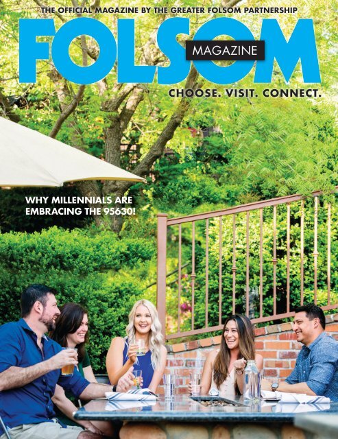 2019-Folsom Magazine by the Greater Folsom Partnership