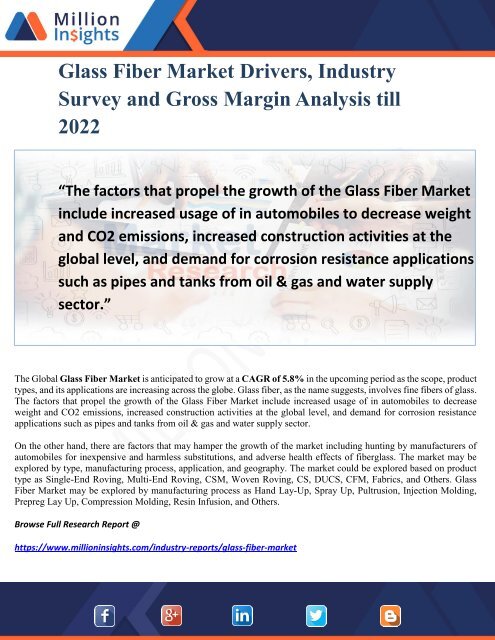 Glass Fiber Market Drivers, Industry Survey and Gross Margin Analysis till 2022