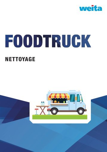 Foodtruck nettoyage