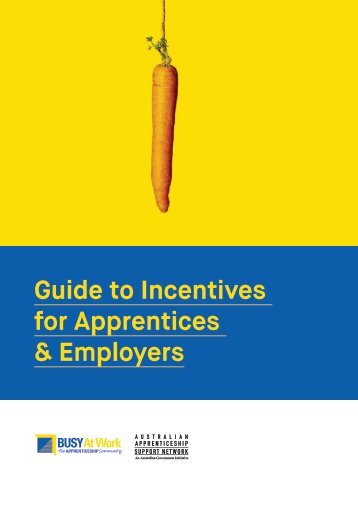 Guide to Incentives
