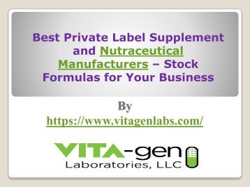 Best Private Label Supplement and Nutraceutical Manufacturers – Stock Formulas for Your Business