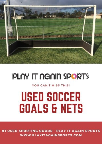 Used Soccer Goals and Nets - You Can't Miss This