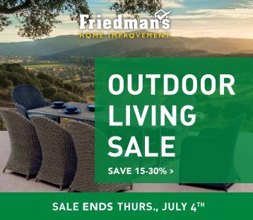 FRIEDMAN'S HOME IMPROVEMENT PDW7168916 6.20-7.4.19 OUTDOOR LIVING 300x250 FLIPPABLE