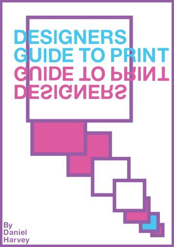 Designers Guide To Print