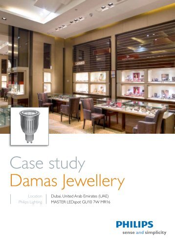 Case study Damas Jewellery - Philips Lighting