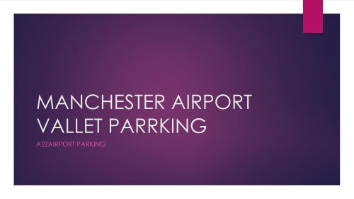 Manchester Airport Vallet Parking-pdf