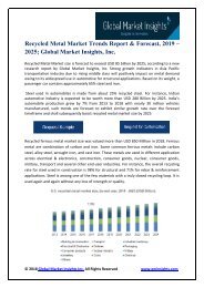 Recycled Metal Market Trends Report & Forecast, 2019 – 2025; Global Market Insights, Inc.