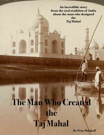 The Man Who Built the Taj Mahal