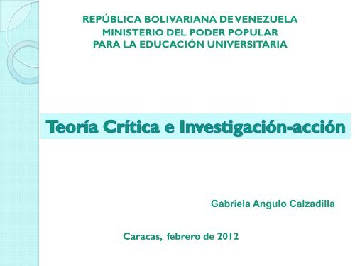 Teoría Crítica e Investigación-Acción (1)