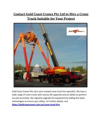 Contact Gold Coast Cranes Pty Ltd to Hire a Crane Truck Suitable for Your Project