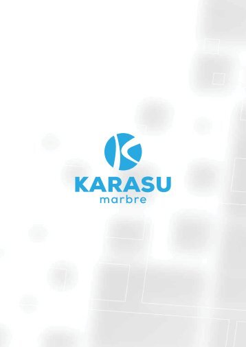 Karasu Marbre Catalog