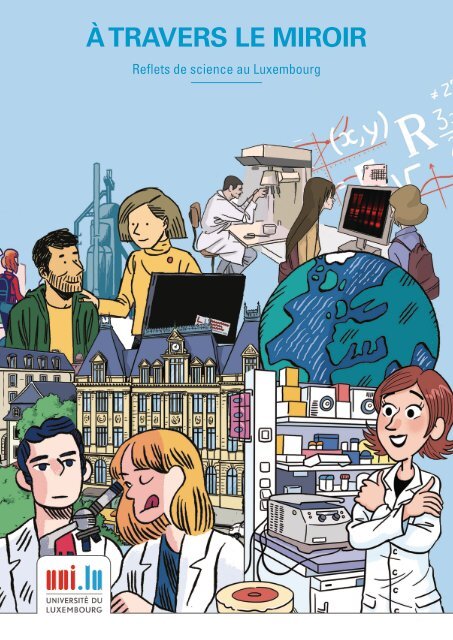 BD scientifique: À travers le miroir: Reflets de science au Luxembourg