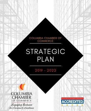 Columbia Chamber of Commerce 2019-2022 Strategic Plan