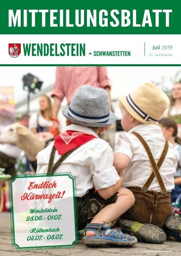 Wendelstein + Schwanstetten Juli 2019