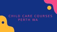 Get the Best Child Care Training Under Child Care Courses in Perth