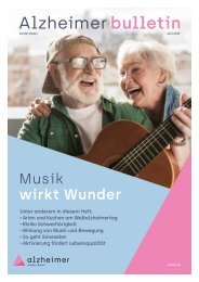 Musik wirkt Wunder – Alzheimer-Bulletin 1/2019