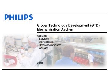 Competences GTD Mechanization Aachen - Philips