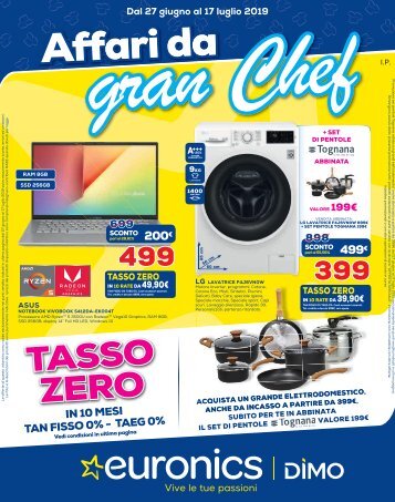 volantino Euronics AFFARI DA GRAN CHEF - dal 27 Giugno al 17 Luglio 2019 