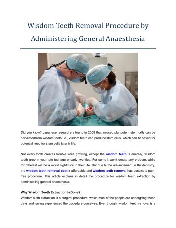 Wisdom Teeth Removal Procedure by Administering General Anaesthesia