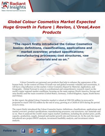 Global Colour Cosmetics Market Expected Huge Growth in Future  Revlon, L&#039;Oreal,Avon Products