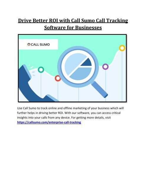 Drive Better ROI with Call Sumo Call Tracking Software for Businesses