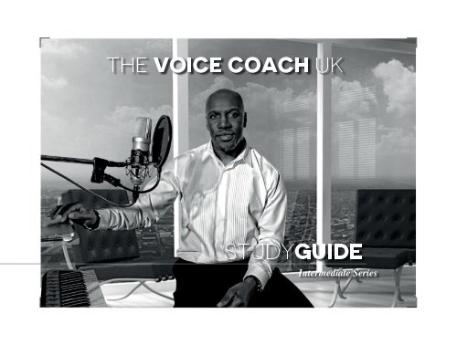 The Voice Coach UK - Intermediate Series Study Guide