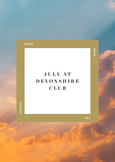 July Events at Devonshire Club 