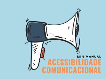 Minimanual de Acessibilidade Comunicacional