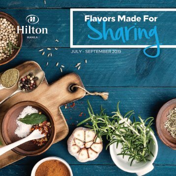 Hilton Manila Flavors Made For Sharing Q3 2019