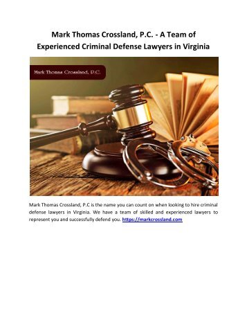 Mark Thomas Crossland, P.C. - A Team of Experienced Criminal Defense Lawyers in Virginia