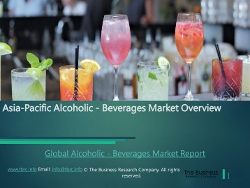 Alcoholic - Beverages Market Research Report