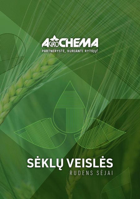 AGROCHEMA sėklų veislės rudens sėjai 2019