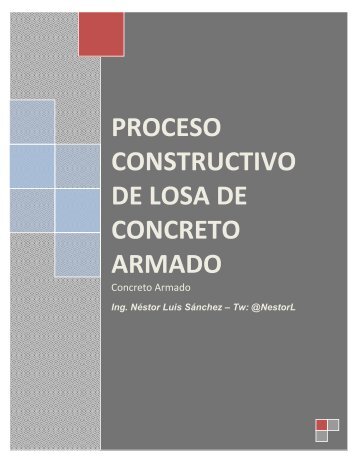 proceso constructivo de losa de concreto armado - Ing. Nestor Luis Sanchez - @NestorL